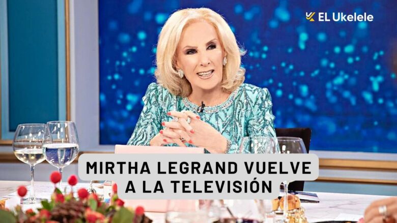 El regreso de Mirtha Legrand a la TV: los momentos más destacados Creía que no iba a volver nunca