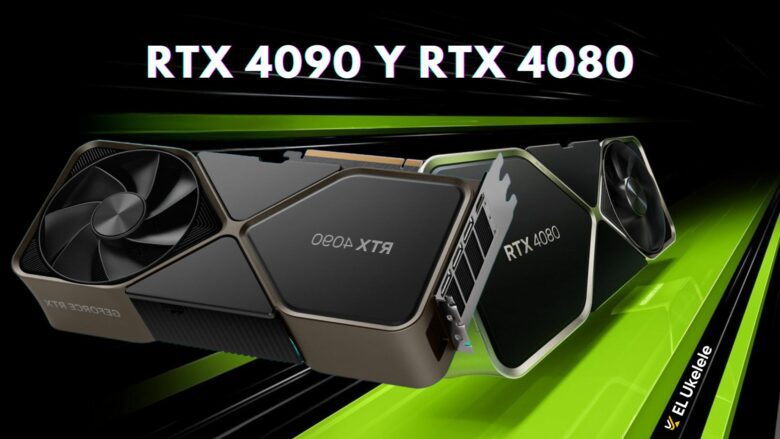 Nvidia revela la serie GeForce RTX 40: Nuevas RTX 4090 y RTX 4080