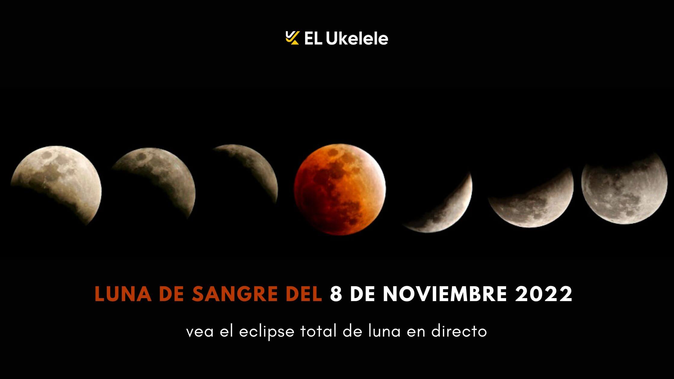 Luna de sangre del 8 de noviembre vea el eclipse total de luna en directo 3