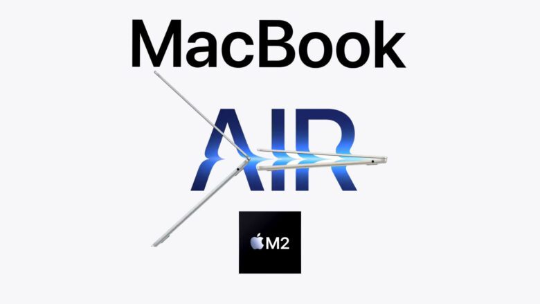 MacBook Air M2 una buena oferta para comprar en 2022