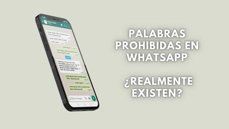 Palabras prohibidas en WhatsApp: ¿realmente existen?