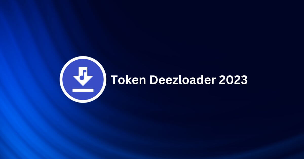 Token DeezLoader 2023 caracteristicas y ventajas 1 1