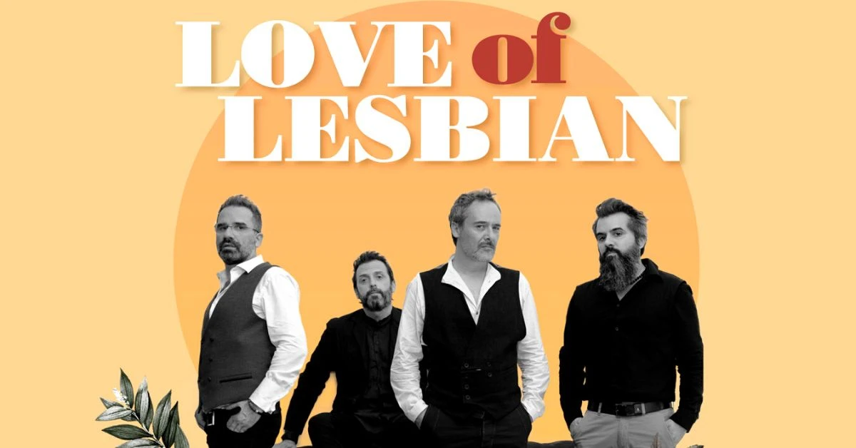 Love Of Lesbians Entradas Fecha y Lugar