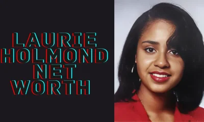 Laurie Holmond Net Worth