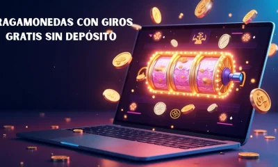 Tragamonedas con giros gratis sin depósito