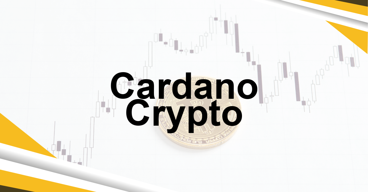 Cardano Crypto