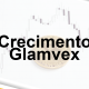 Crecimento Glamvex