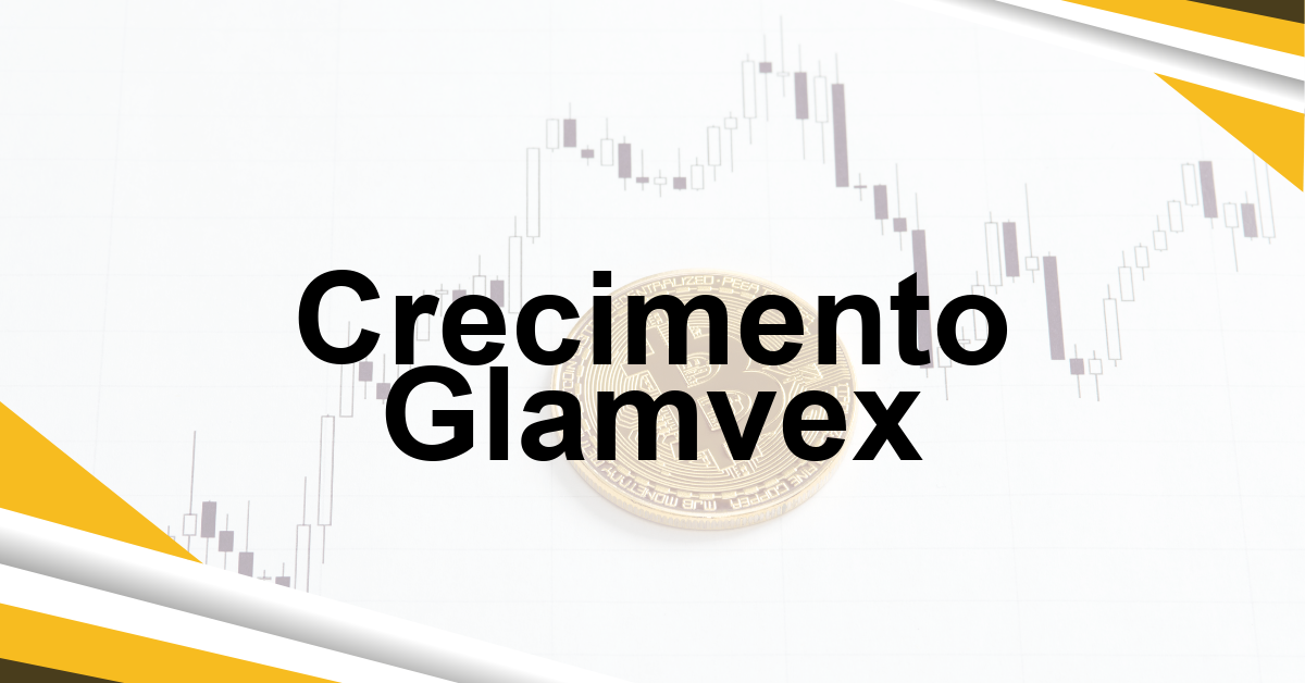 Crecimento Glamvex