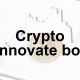 Crypto innovate bot