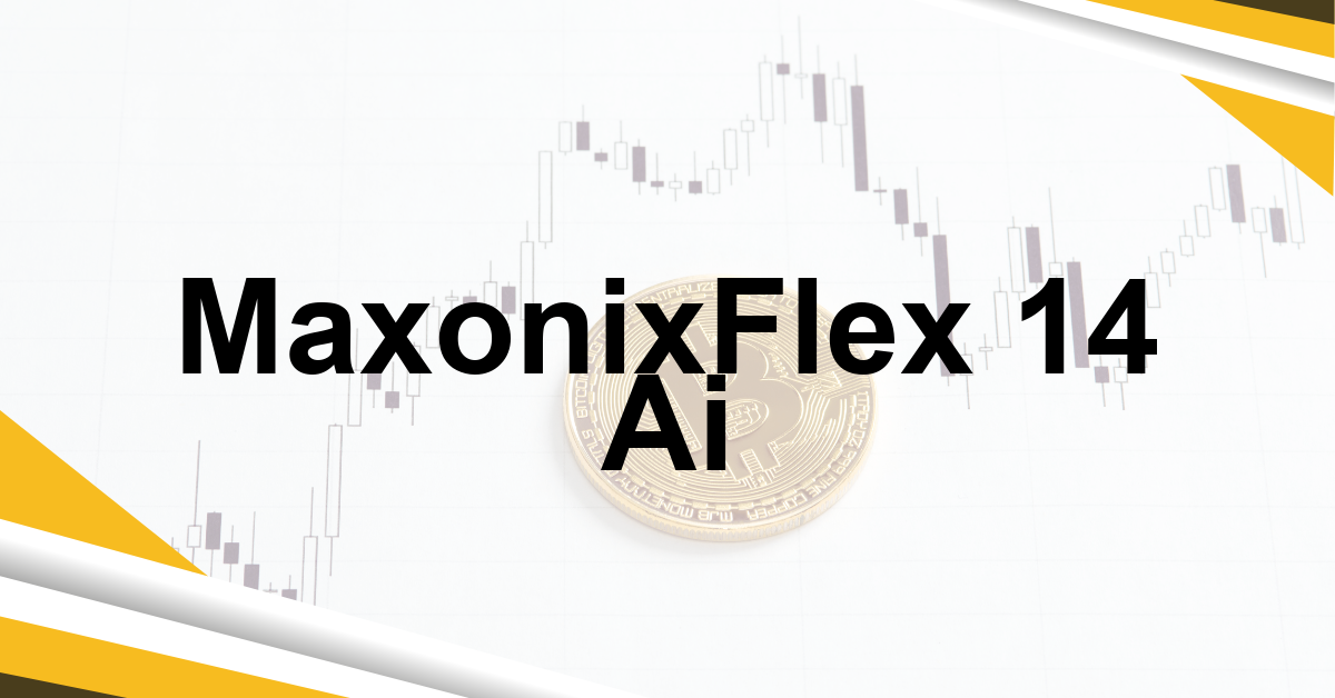 MaxonixFlex 14 Ai