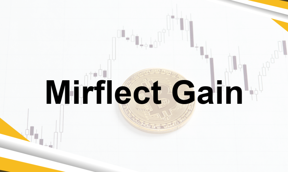 Mirflect Gain