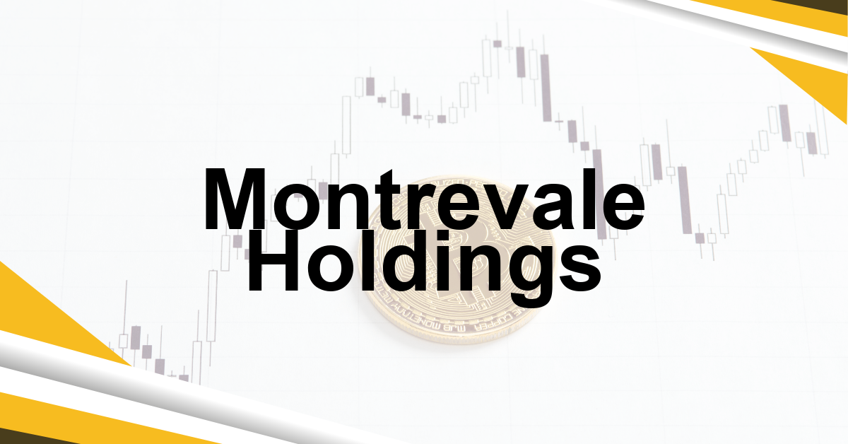 Montrevale Holdings