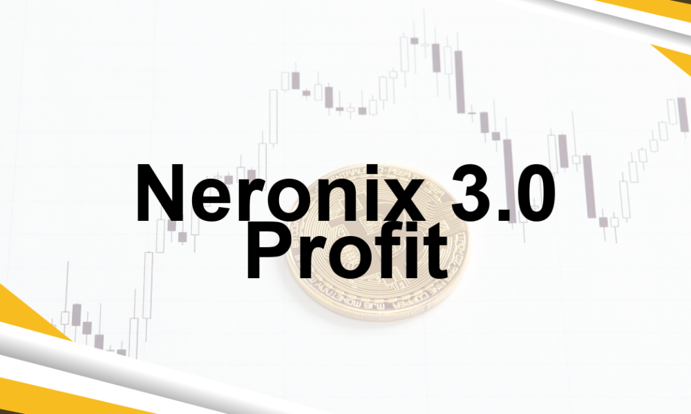 Neronix 3.0 Profit