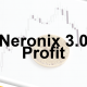 Neronix 3.0 Profit