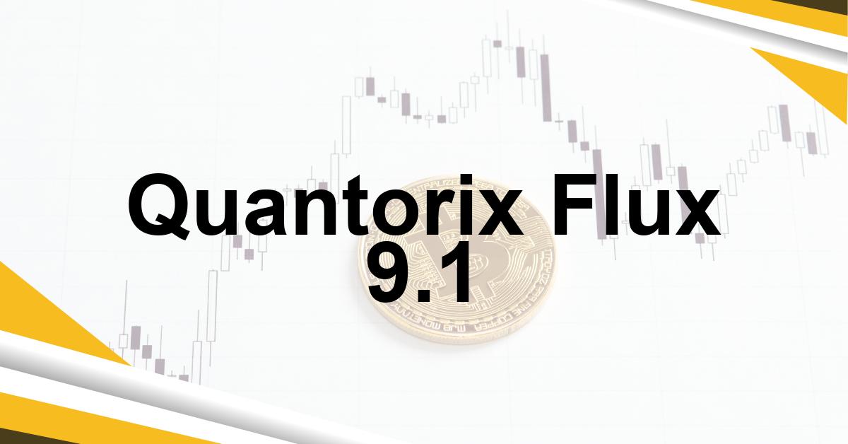 Quantorix Flux 9.1