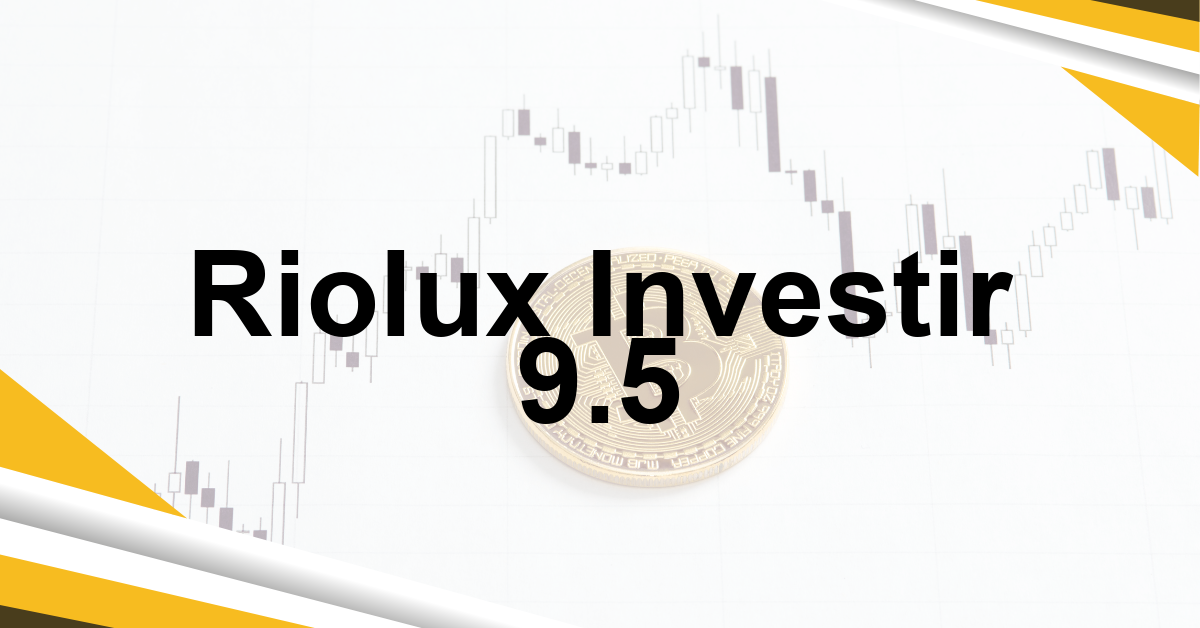 Riolux Investir 9.5