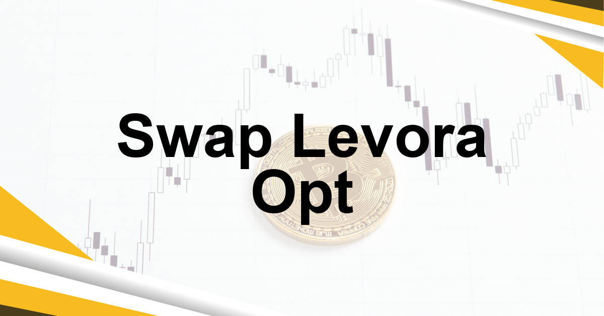 Swap Levora Opt