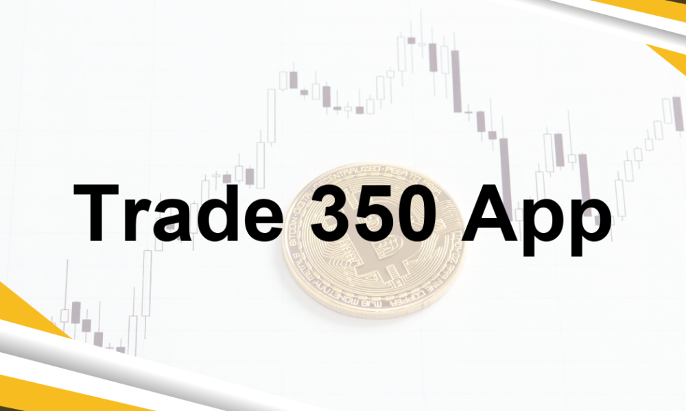 Trade 350 App