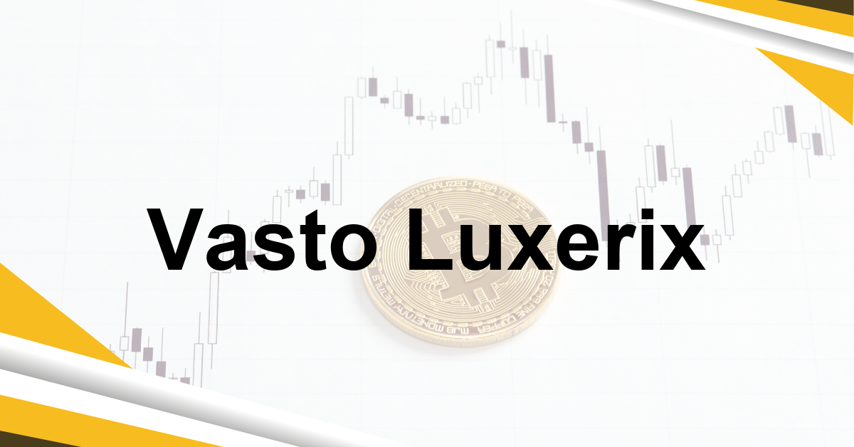 Vasto Luxerix