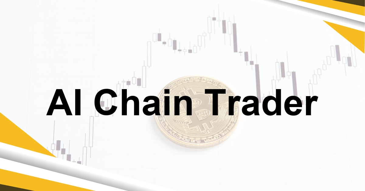 AI Chain Trader