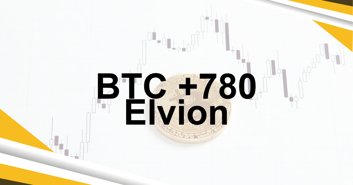 BTC +780 Elvion
