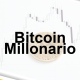 Bitcoin Millonario