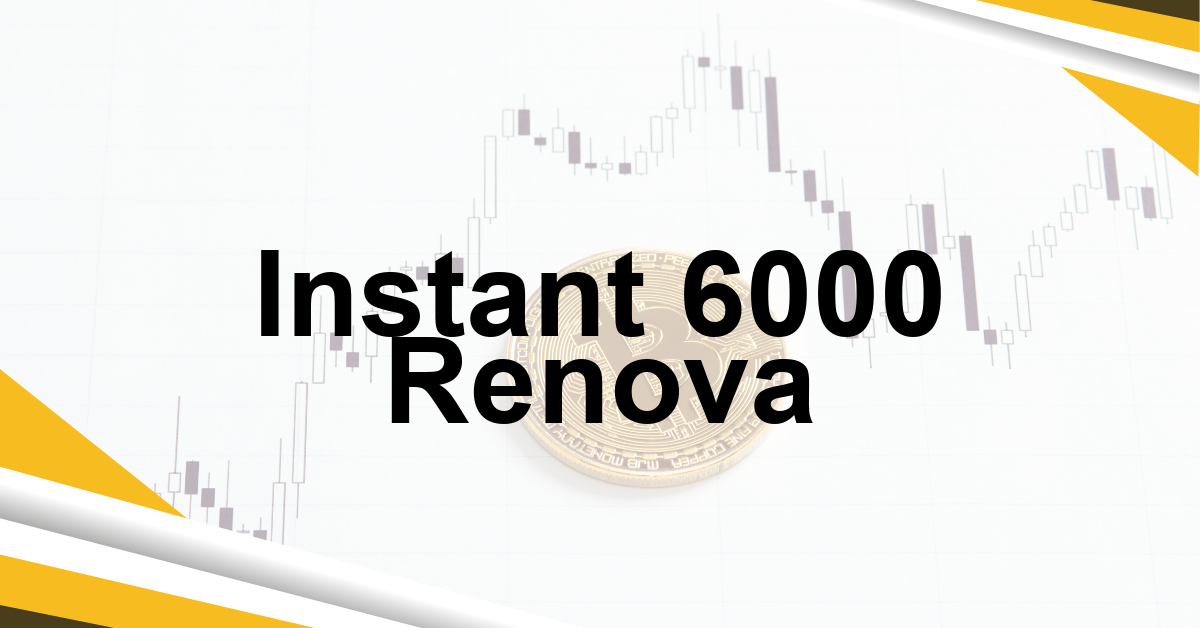 Instant 6000 Renova