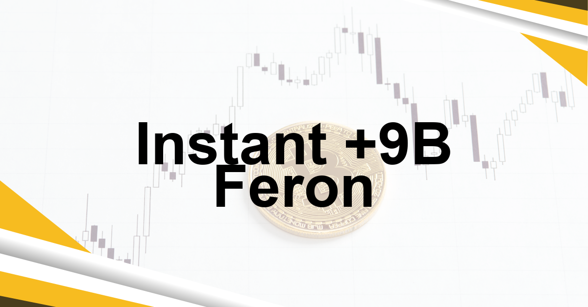 Instant +9B Feron